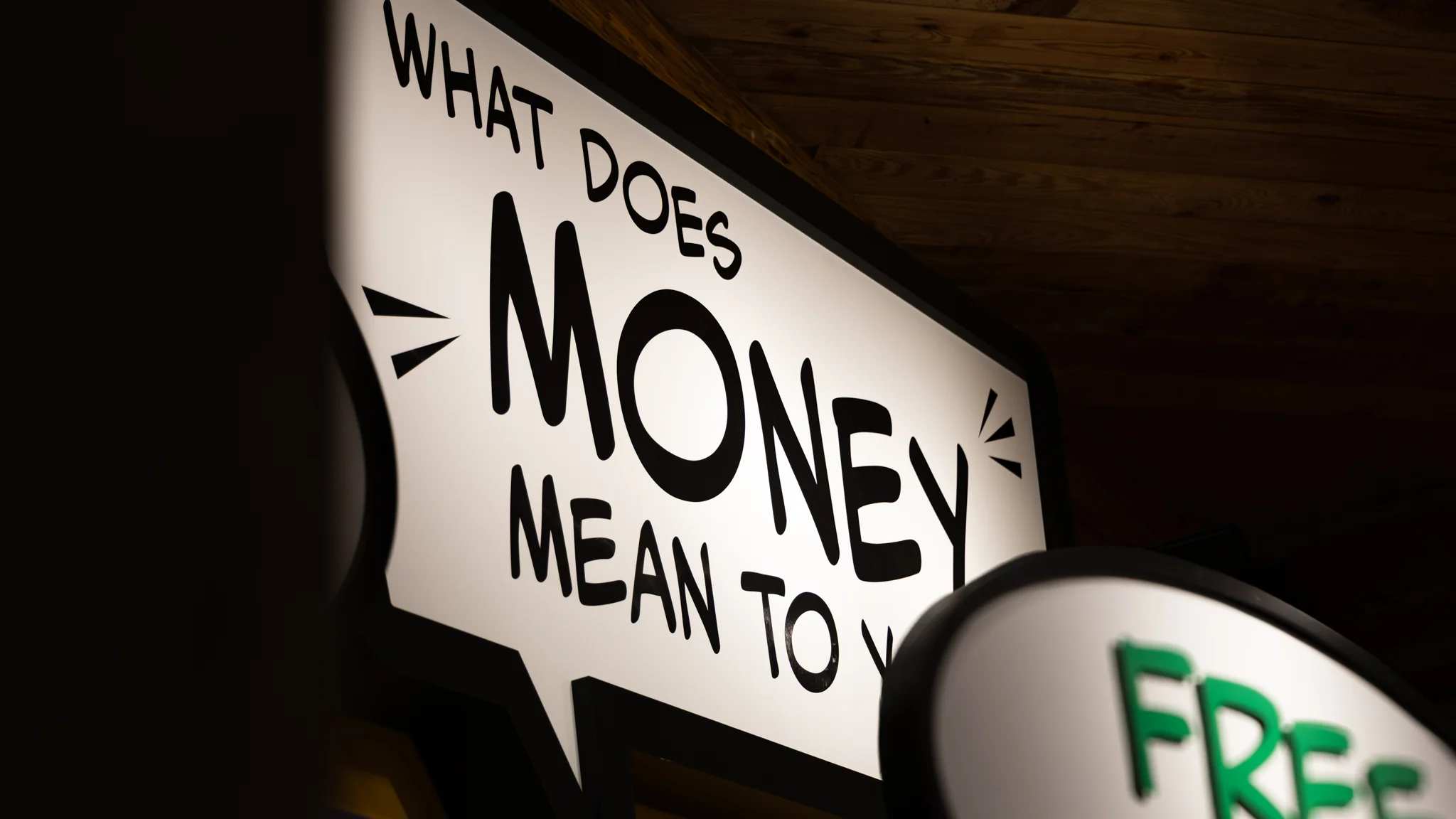 What Is Money? exhibit at MoFun
